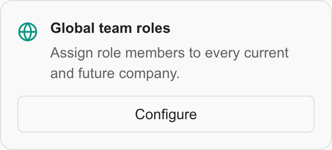 Branch preview: Global team roles card and Configure button in Team Roles settings