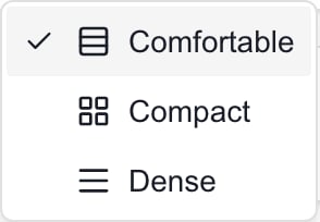 Project ticket Density menu with Comfortable, Compact, and Dense