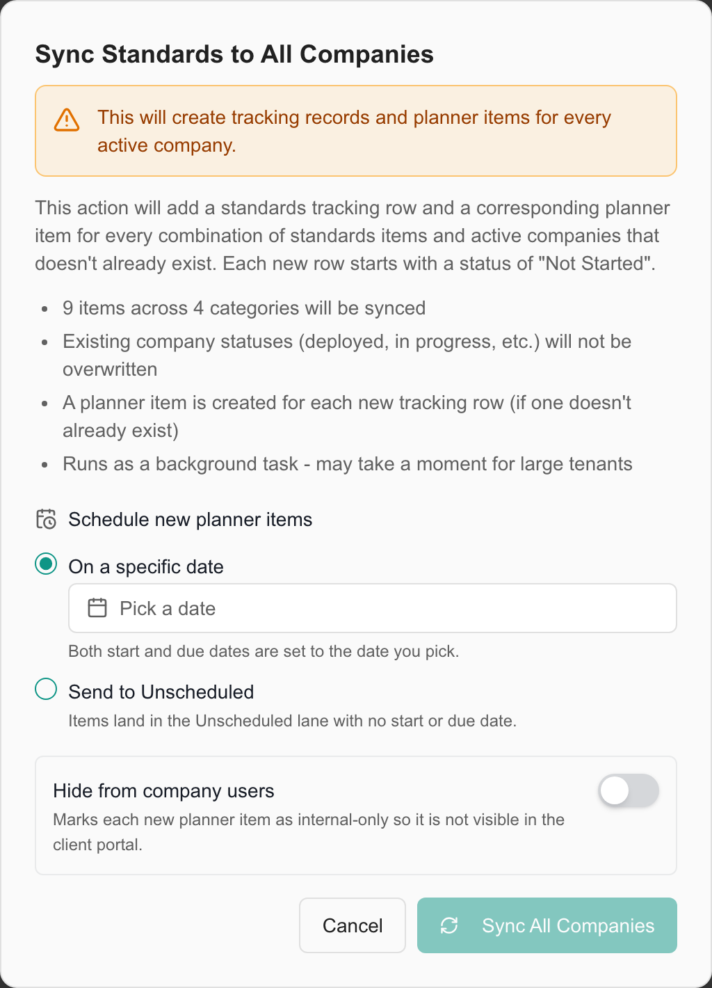 Standards sync dialog with specific-date, Unscheduled and Hide from company users choices.
