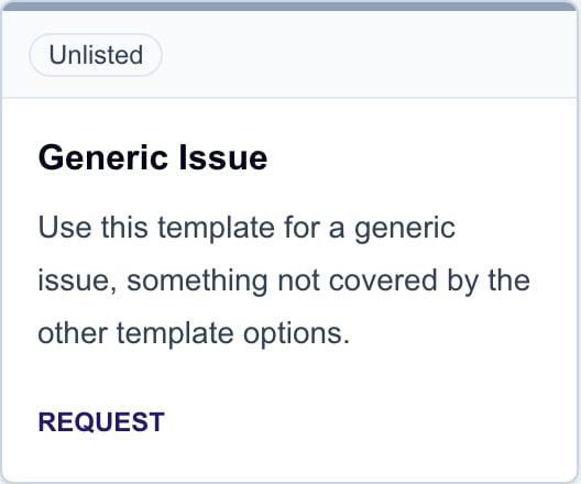 Generic Issue request card in the request catalog