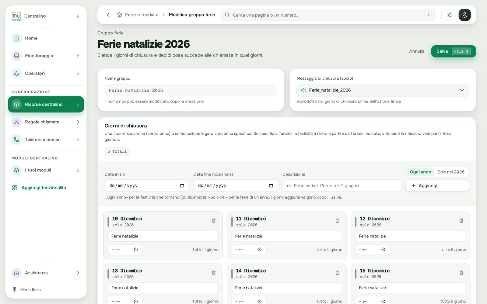 La pagina di un gruppo di chiusura con i giorni inseriti
