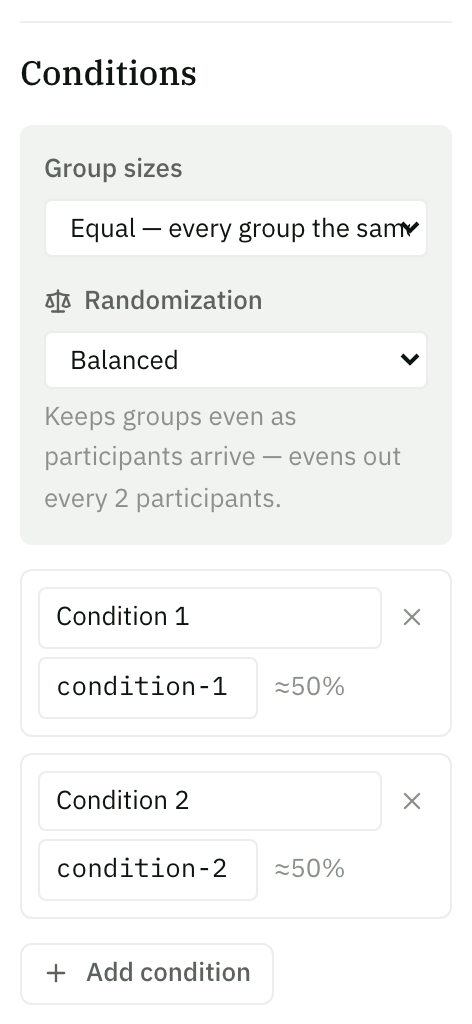 The Builder Conditions panel with Group sizes set to Equal and Randomization set to Balanced