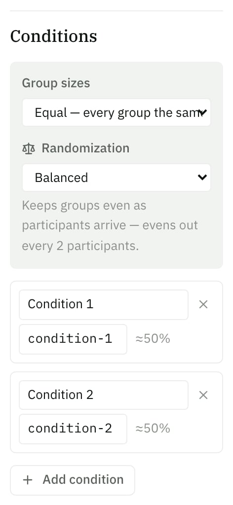 The Builder Conditions panel with Group sizes set to Equal and Randomization set to Balanced
