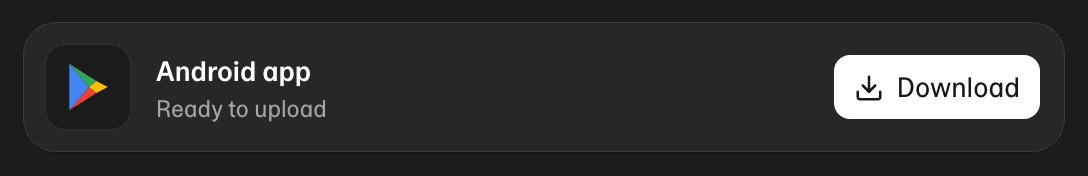 An Android build without Google Play: Ready to upload, with Download