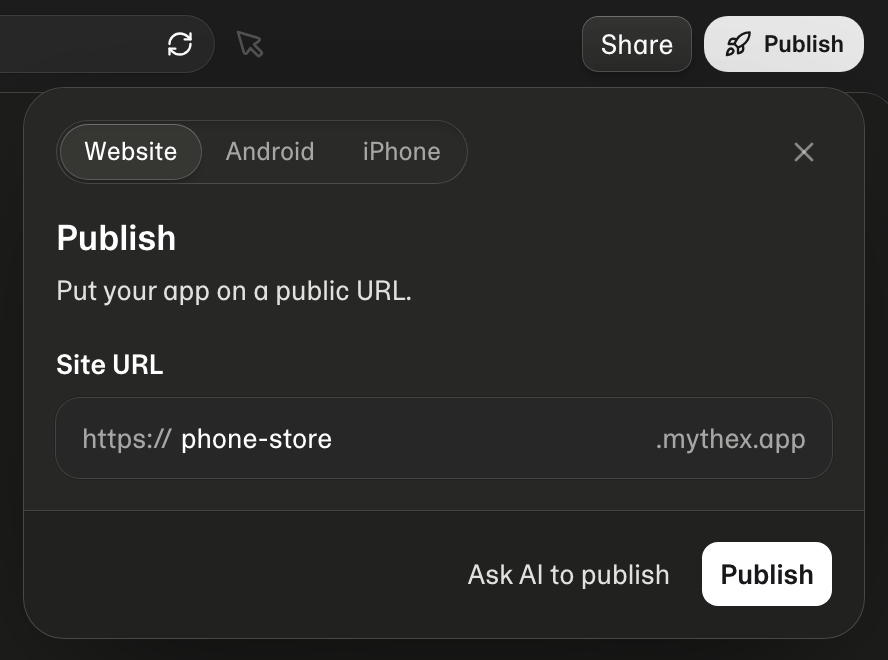 Publish — the Website, Android and iPhone tabs, the site address (a new app gets .mythex.app), and Publish