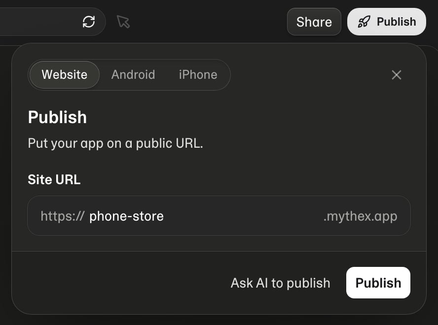 Publish — the Website, Android and iPhone tabs, the site address (a new app gets .mythex.app), and Publish