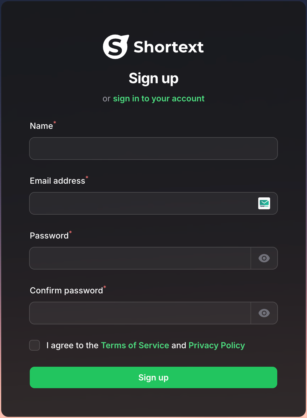 Shortext sign-up screen