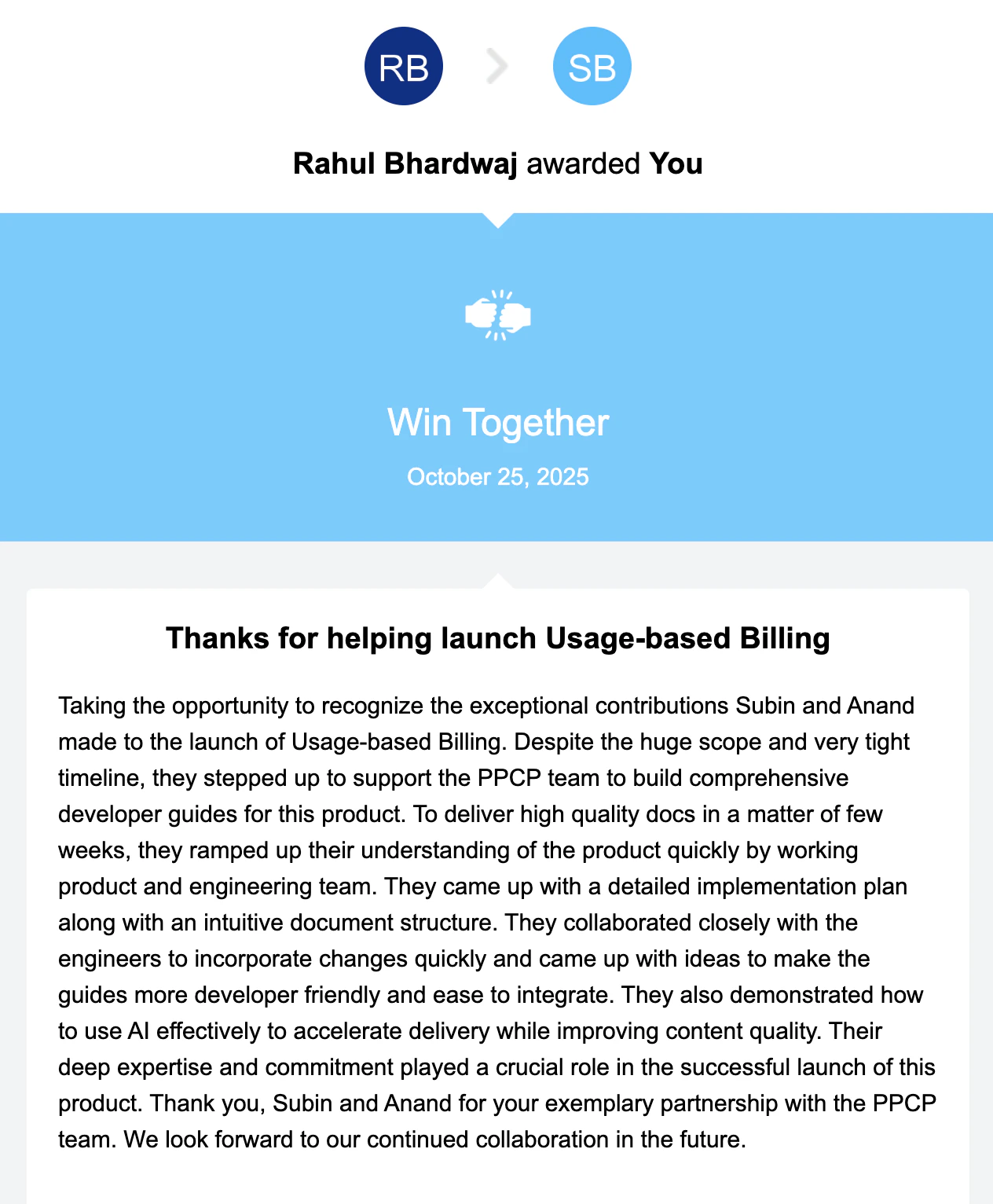 Recognition for Usage-Based Billing from Rahul Bhardwaj, Product Manager at PayPal