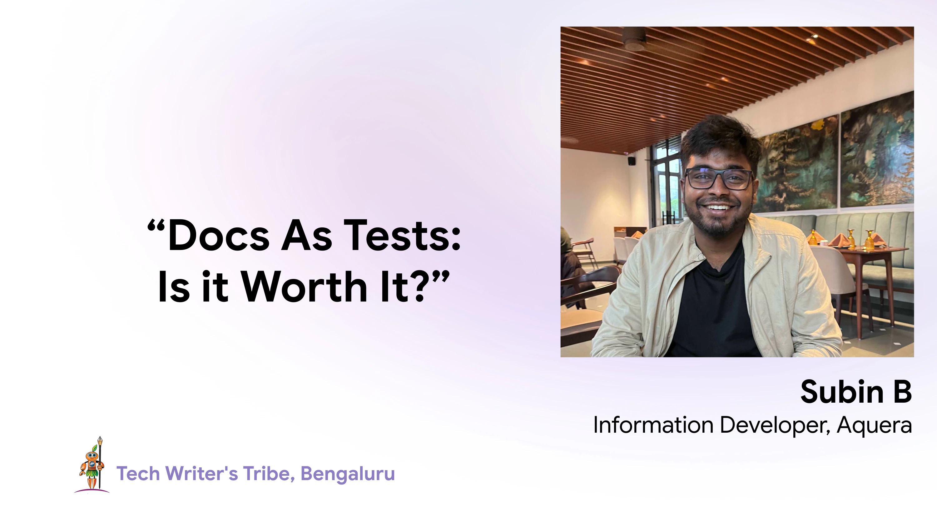 Subin presenting Docs as Tests at the Tech Writer's Tribe Bengaluru Conference