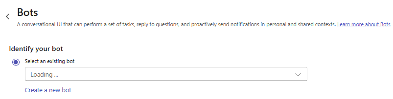Identify your bot section with Select an existing bot chosen