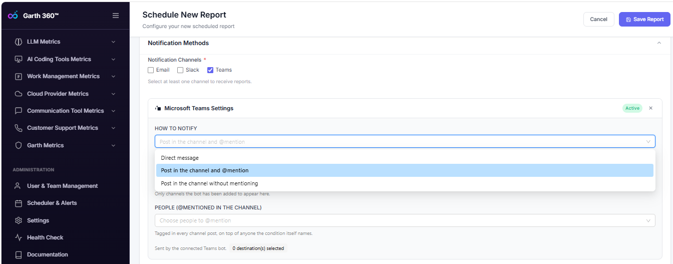 G360 Schedule New Report page with Teams selected and the How to notify options open