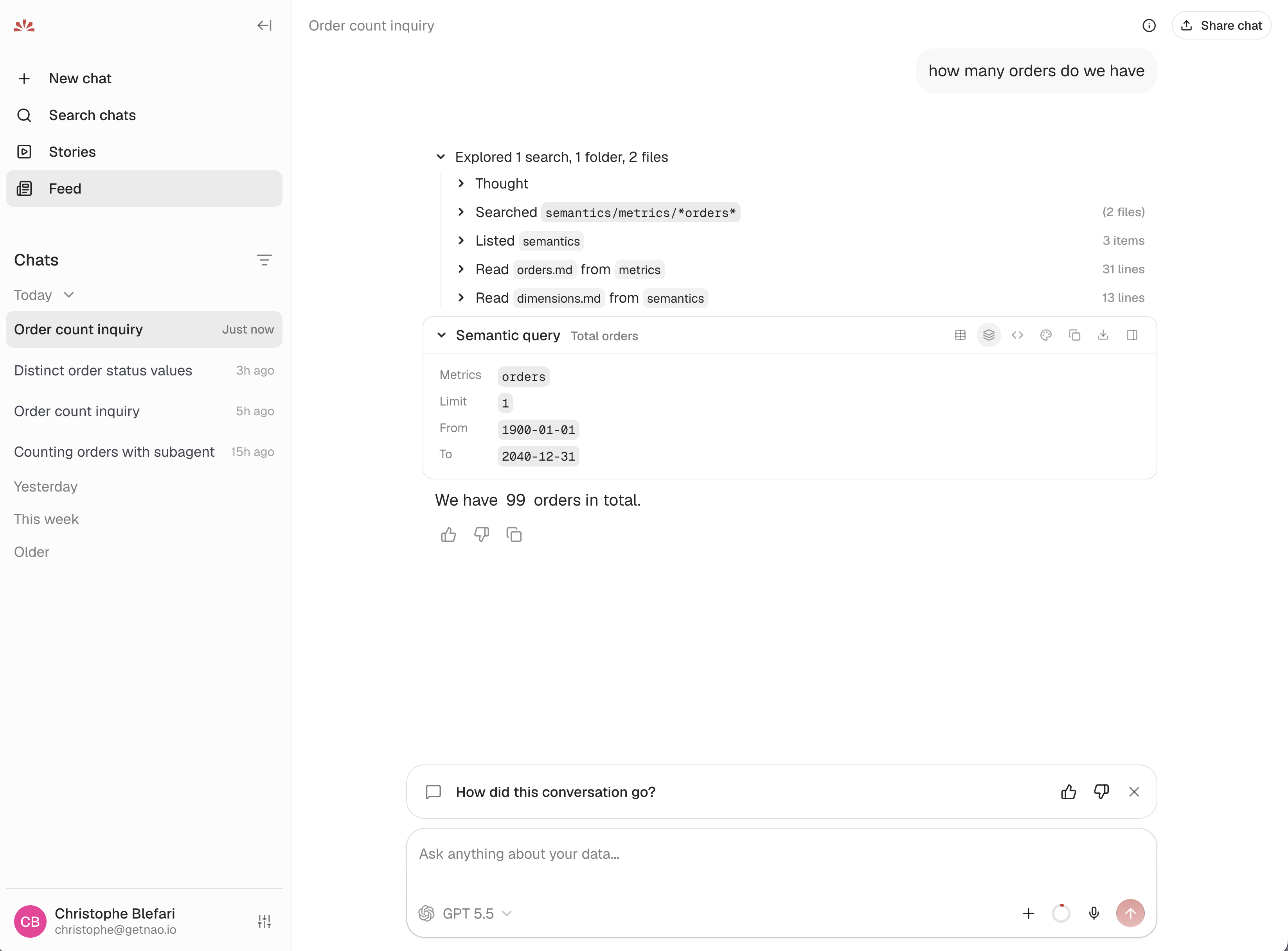 A chat where the agent explores semantics/ then runs a semantic query for the orders metric and answers 99 orders