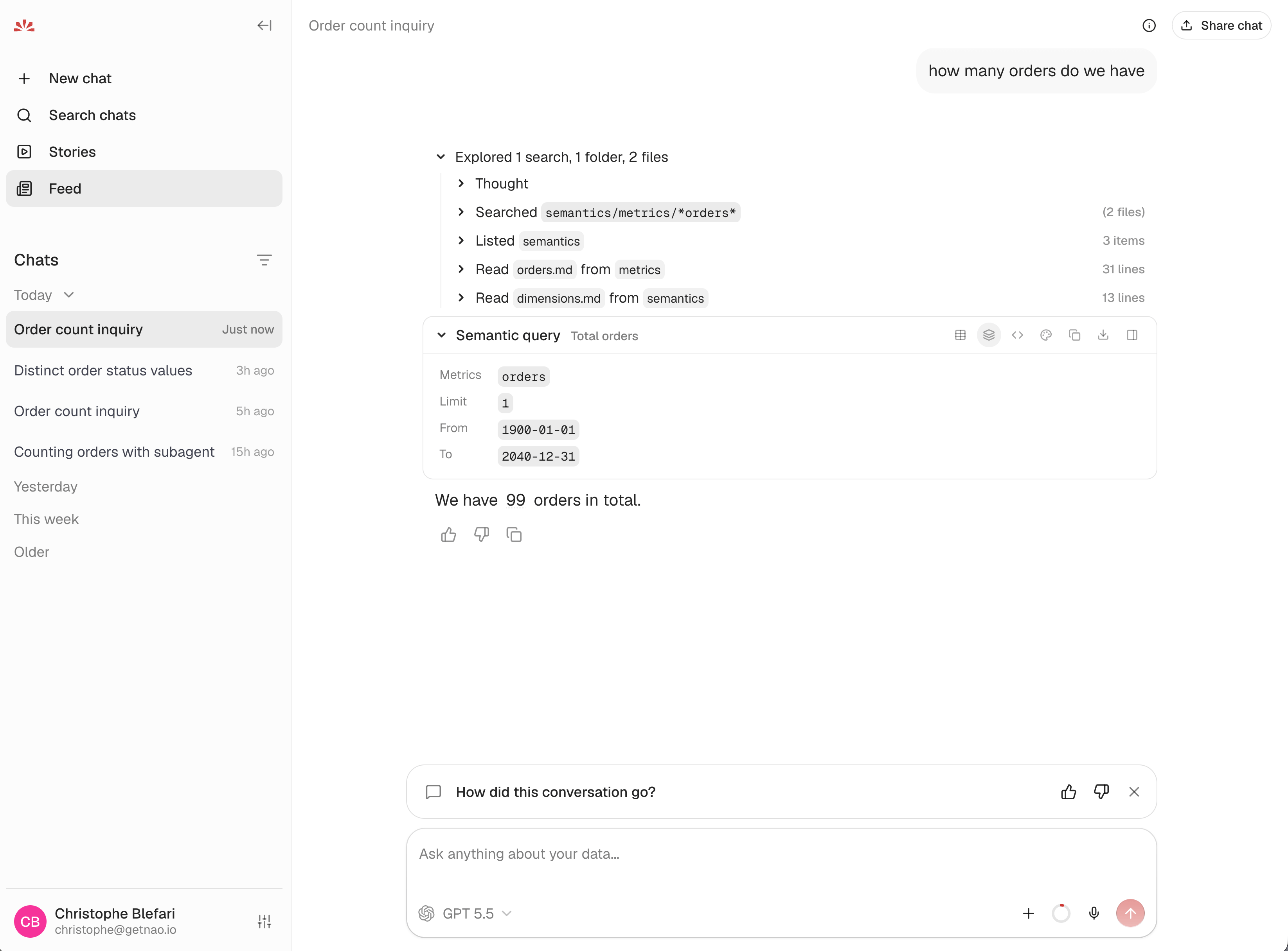 A chat where the agent explores semantics/ then runs a semantic query for the orders metric and answers 99 orders