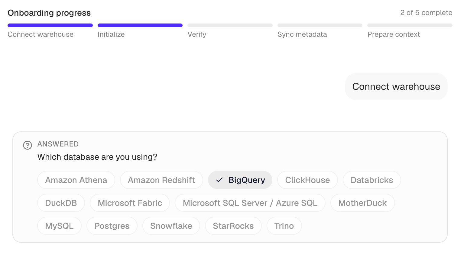 The onboarding progress bar and the Which database are you using? question with one button per supported warehouse