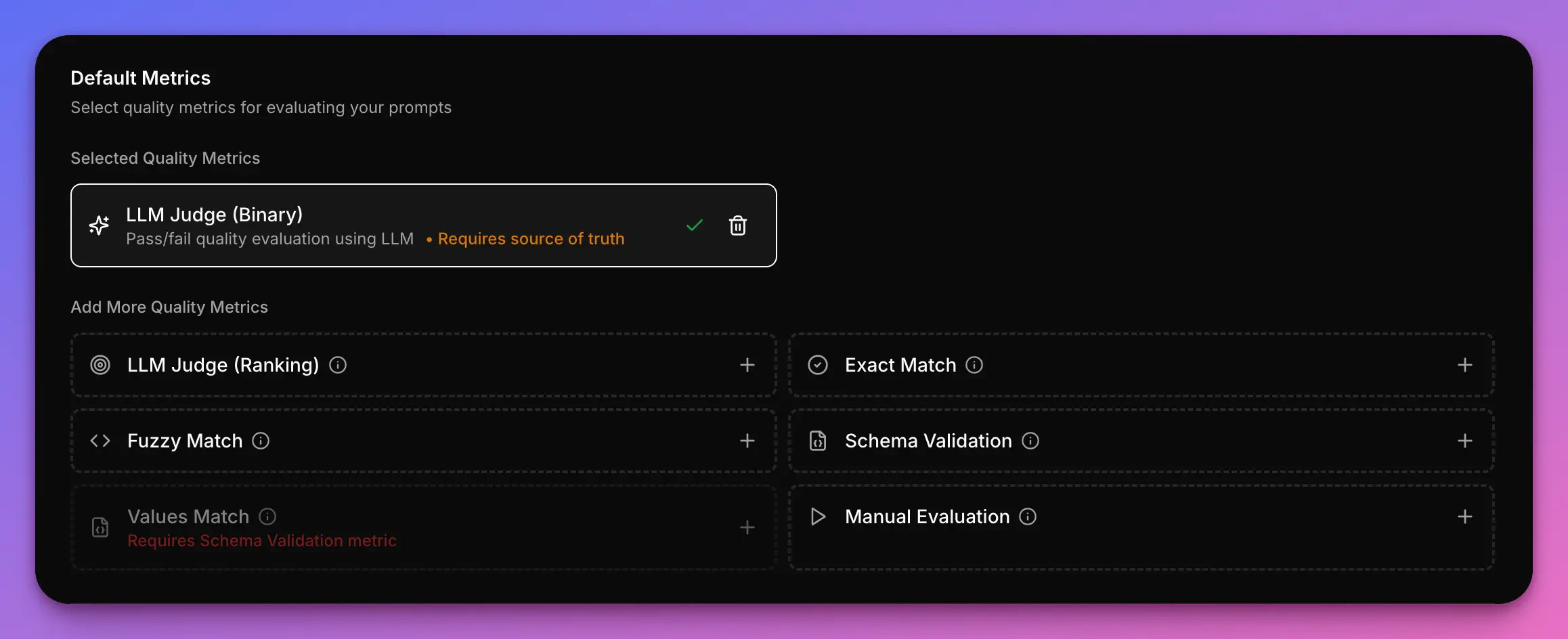 UI for selecting the quality metric