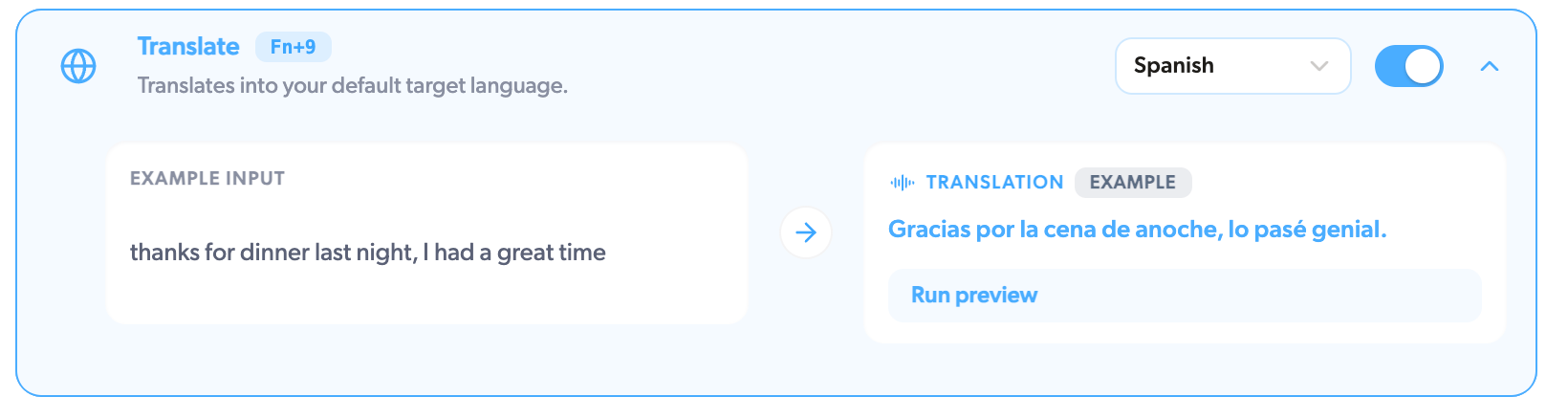 The Translate card set to Spanish, turning an English thank-you into
Spanish