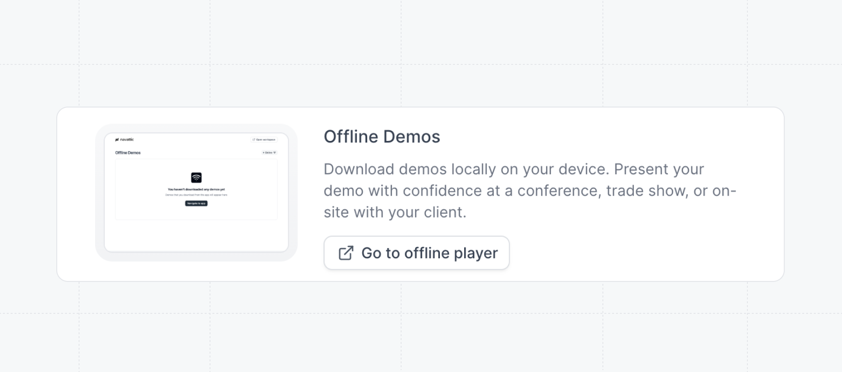 Offline demos go to player