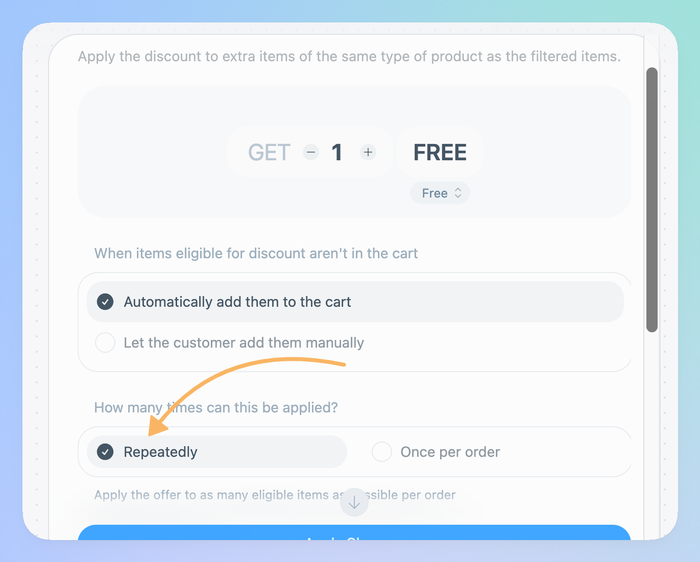 configuration that shows the mode: apply repeatedly selected