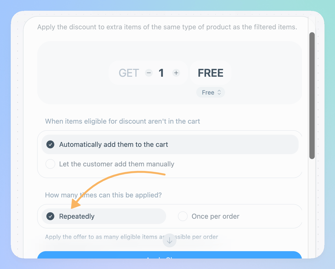 configuration that shows the mode: apply repeatedly selected