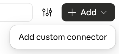 Menu under the Add button in Claude's Connectors settings, with the single item Add custom connector