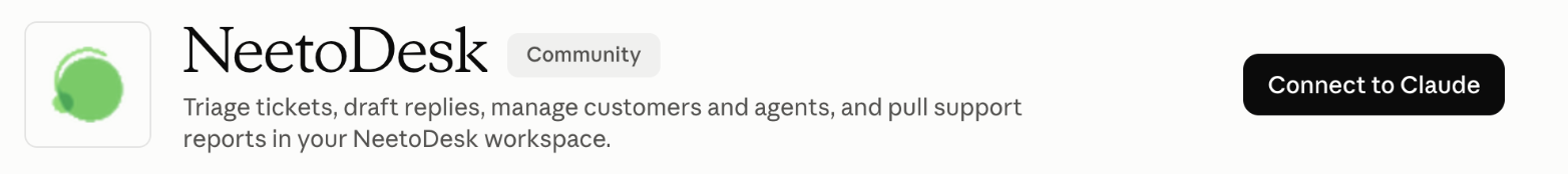 The NeetoDesk entry in Claude's connector directory, with a one-line description and a Connect to Claude button