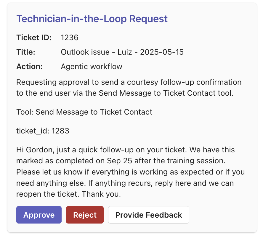 Approval card showing ticket context and Approve / Reject buttons