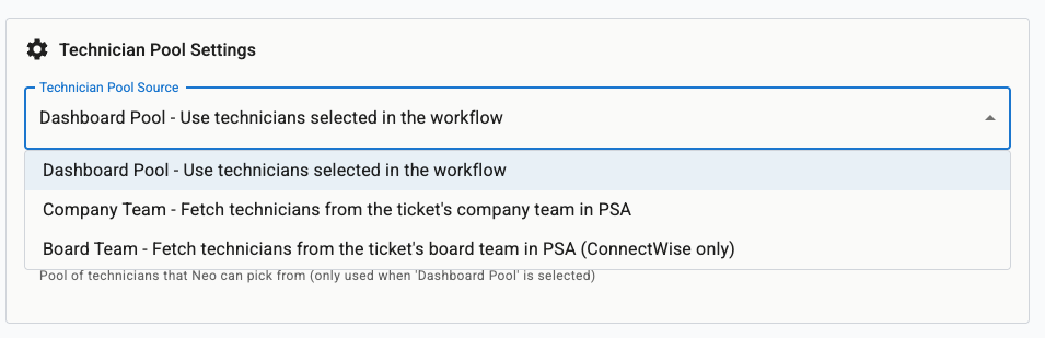 Technician Pool Source dropdown expanded showing Dashboard Pool, Company Team, and Board Team options