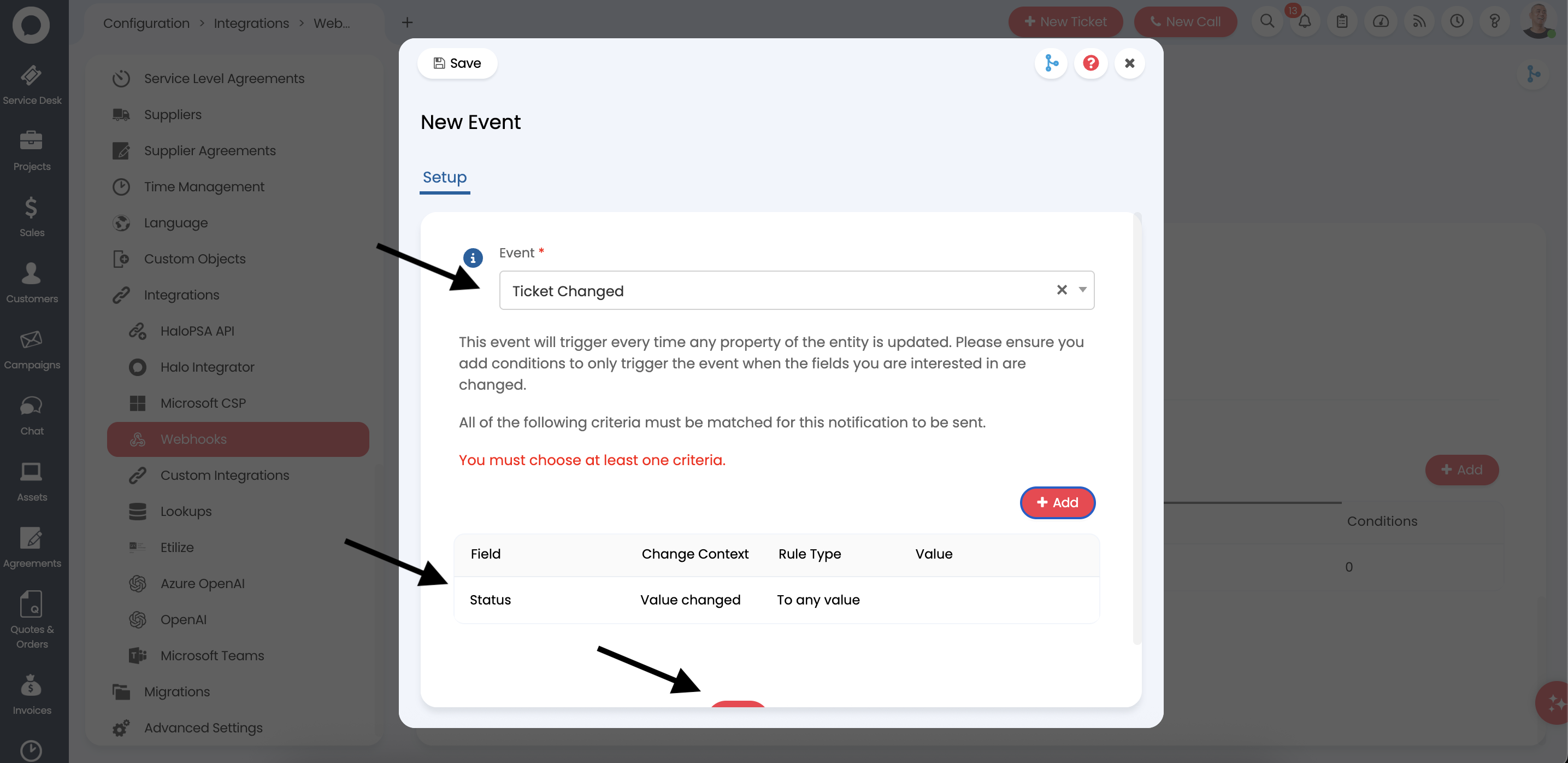 Ticket Changed event with Status criteria configured showing Value changed and To any value