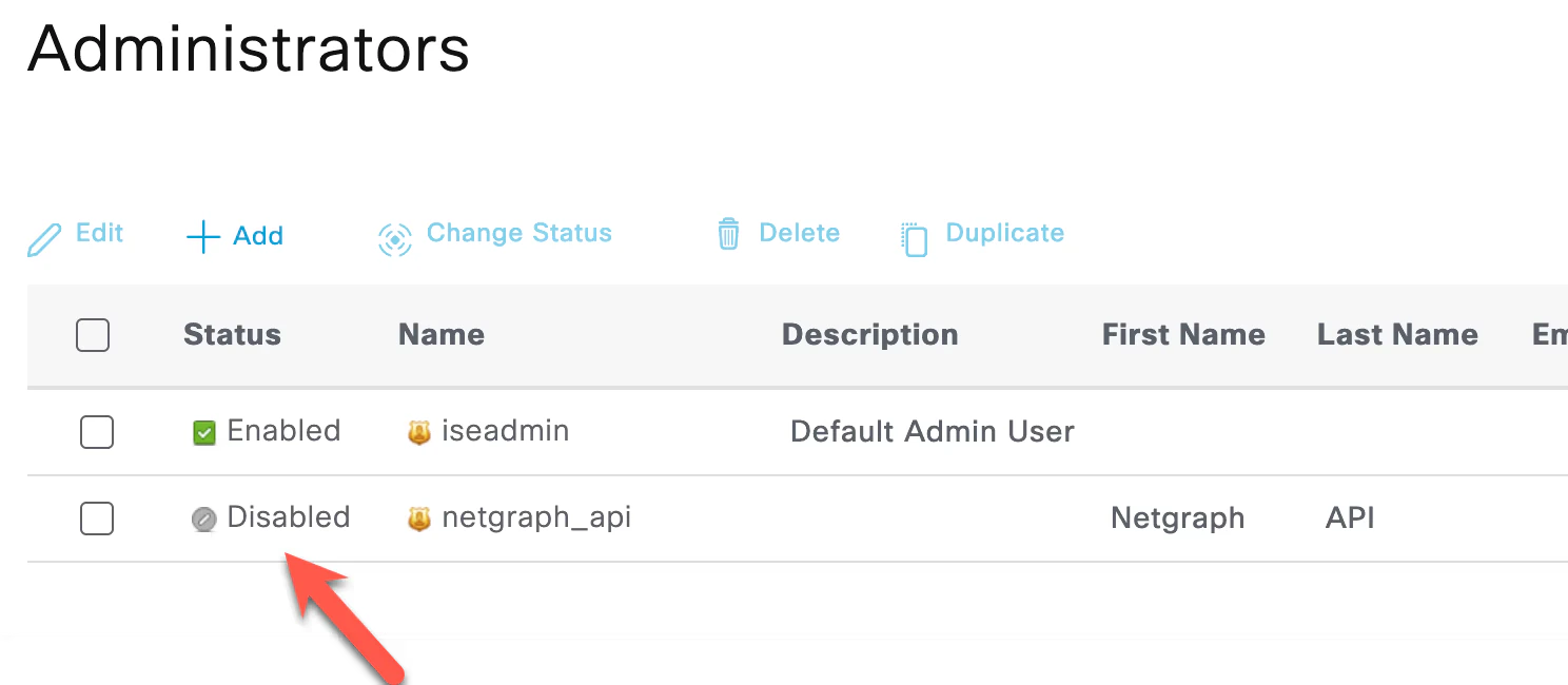 Cisco ISE Administrators table with two rows — an iseadmin account marked Enabled and an API user account marked Disabled, with an arrow highlighting the Disabled status