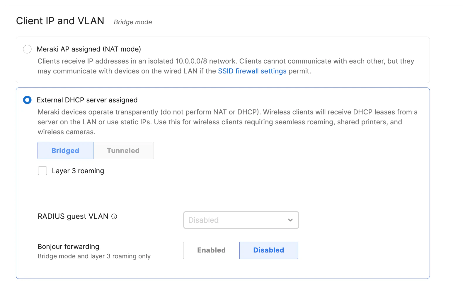 Meraki Dashboard Wireless Access control Client IP and VLAN page with External DHCP server assigned selected
