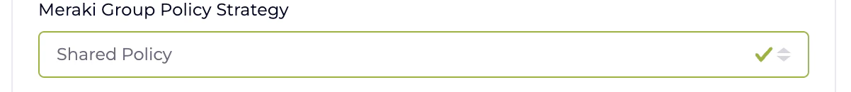 Wizard step with the Meraki Group Policy Strategy drop-down set to Shared Policy