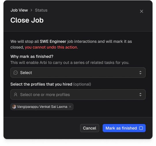 Close Job dialog showing a reason dropdown, a field to select hired profiles, and Mark as finished and Cancel buttons