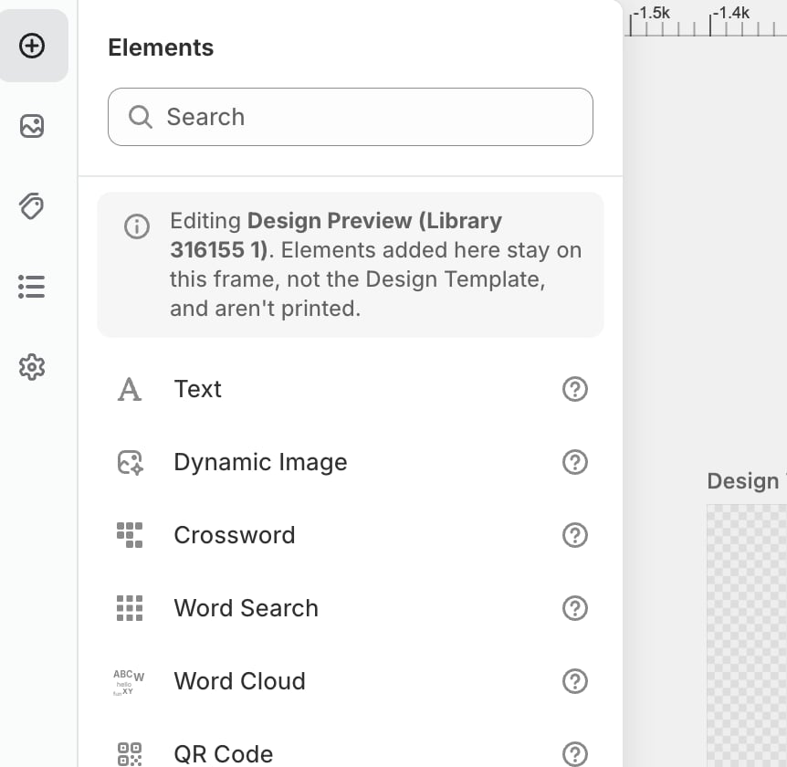 The Elements panel with a notice reading Editing Design Preview (Library 316155 1). Elements added here stay on this frame, not the Design Template, and aren't printed.