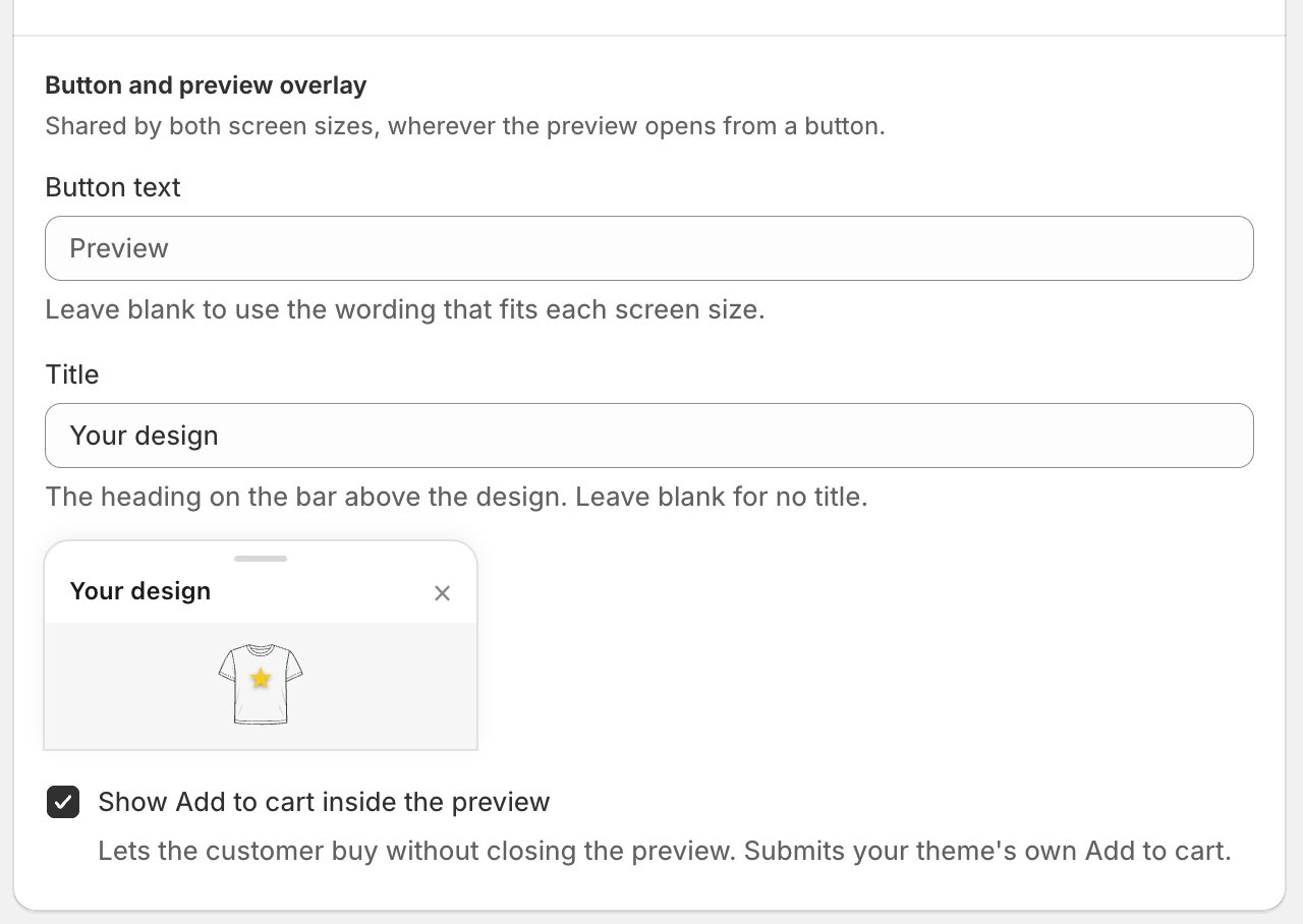 The Button and preview overlay block with a Button text field, a Title field, a small preview of the panel header reading Your design, and the Show Add to cart inside the preview checkbox.