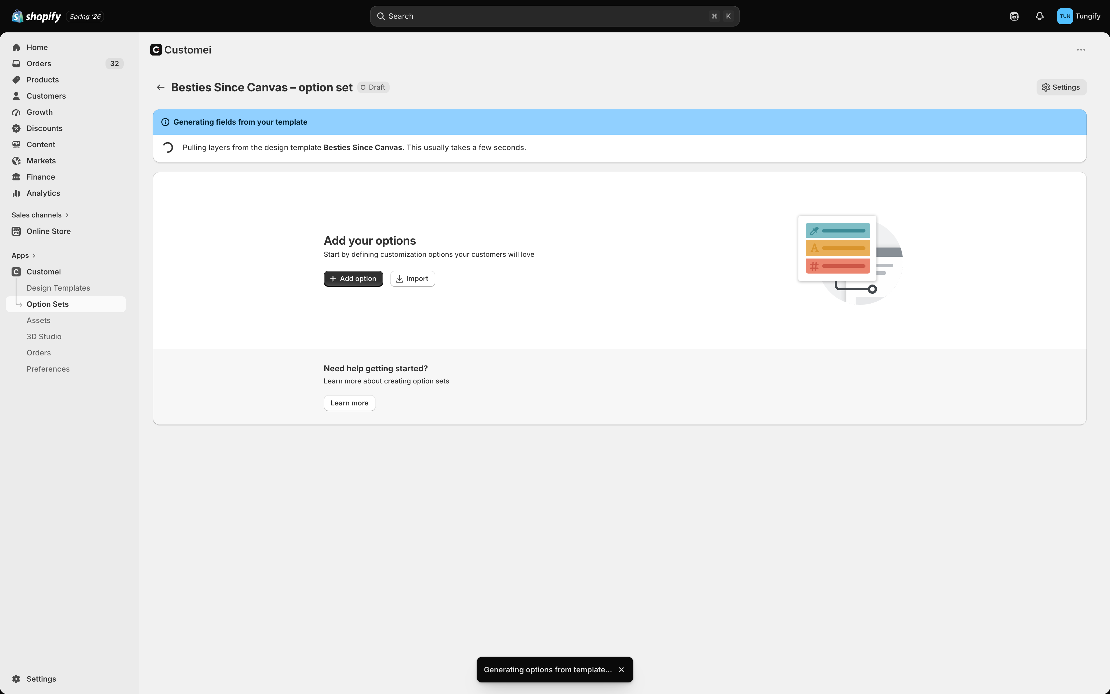 A new option set page with a blue banner reading Generating fields from your template and the line Pulling layers from the design template Besties Since Canvas.