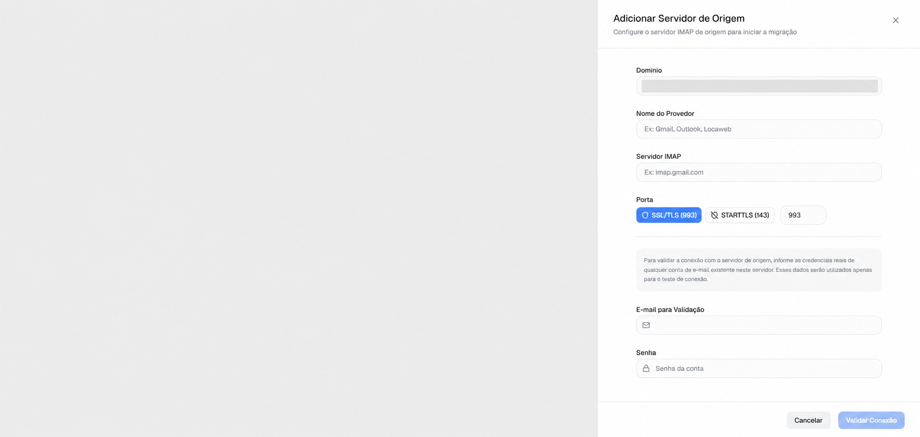 Adicionar Servidor de Origem com domínio, provedor, servidor IMAP, porta e credenciais de validação.