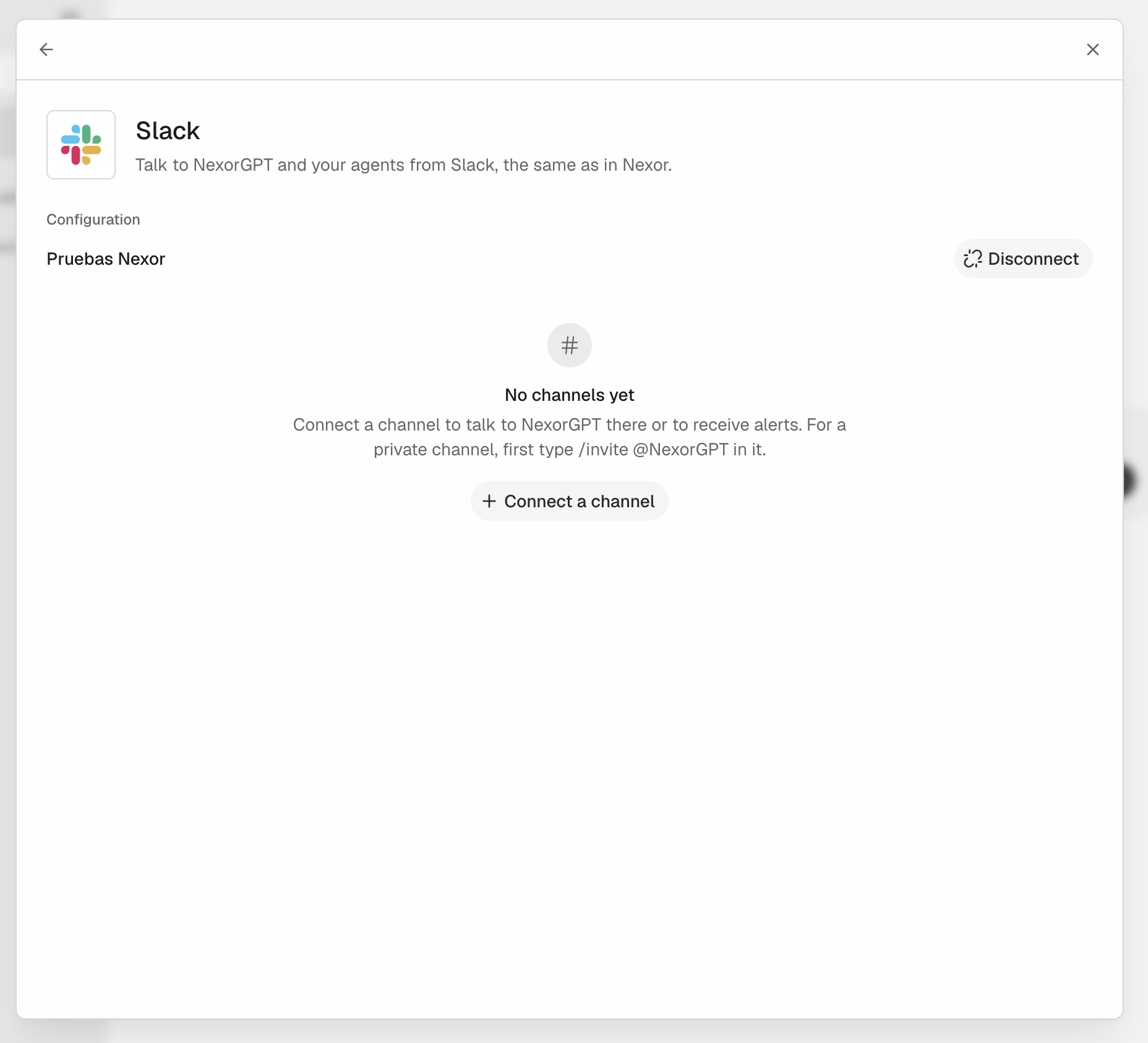Slack page in Nexor after Add to Slack: the Pruebas Nexor workspace connected with Disconnect, No channels yet, the hint to type /invite @NexorGPT in a private channel first, and the Connect a channel button.