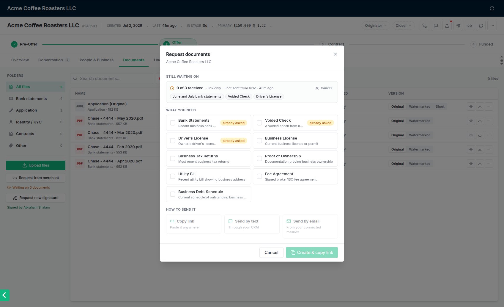 Request documents: what is still outstanding at the top, what to ask for, and how to send it.