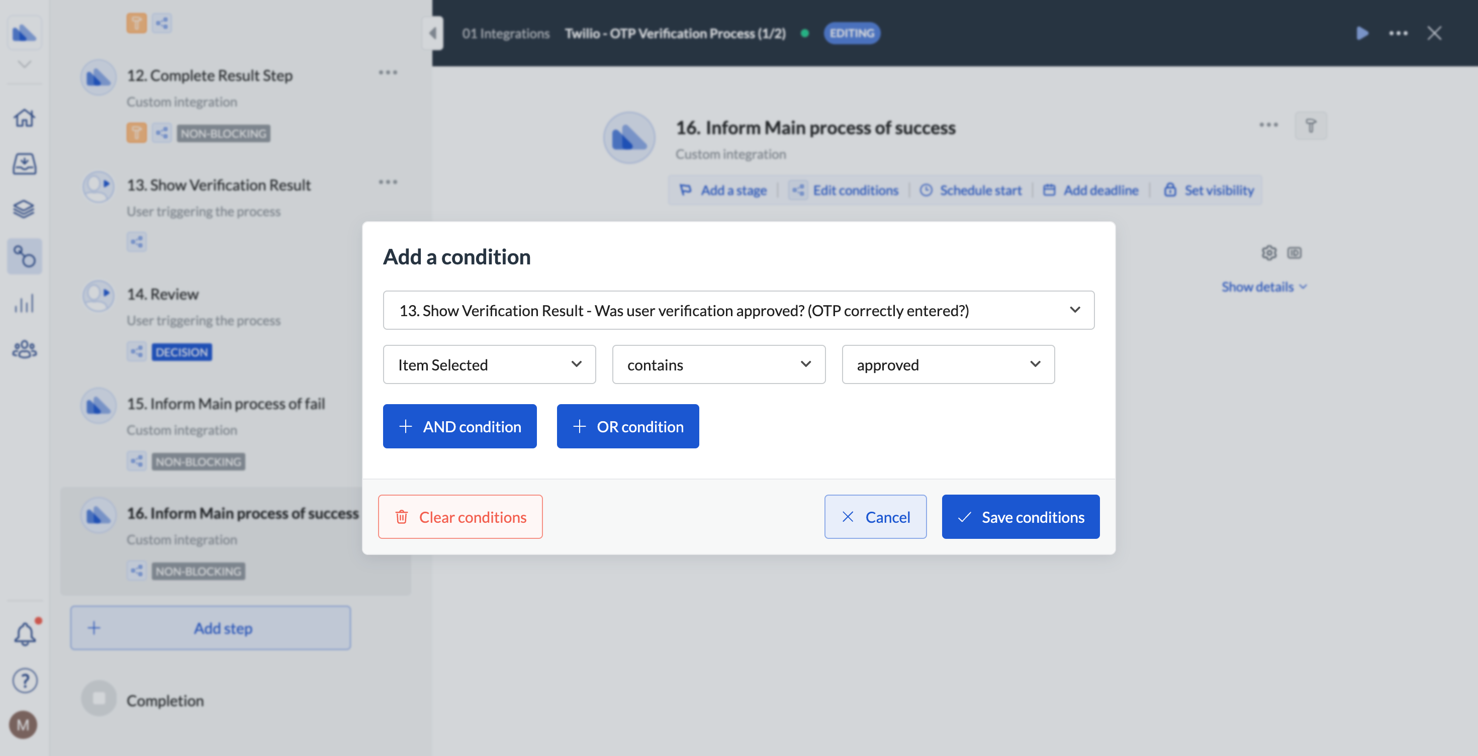Image of the condition pop-up with the configuration to run when the verification was successful