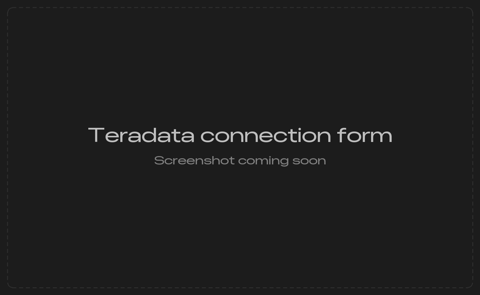 Teradata connection form