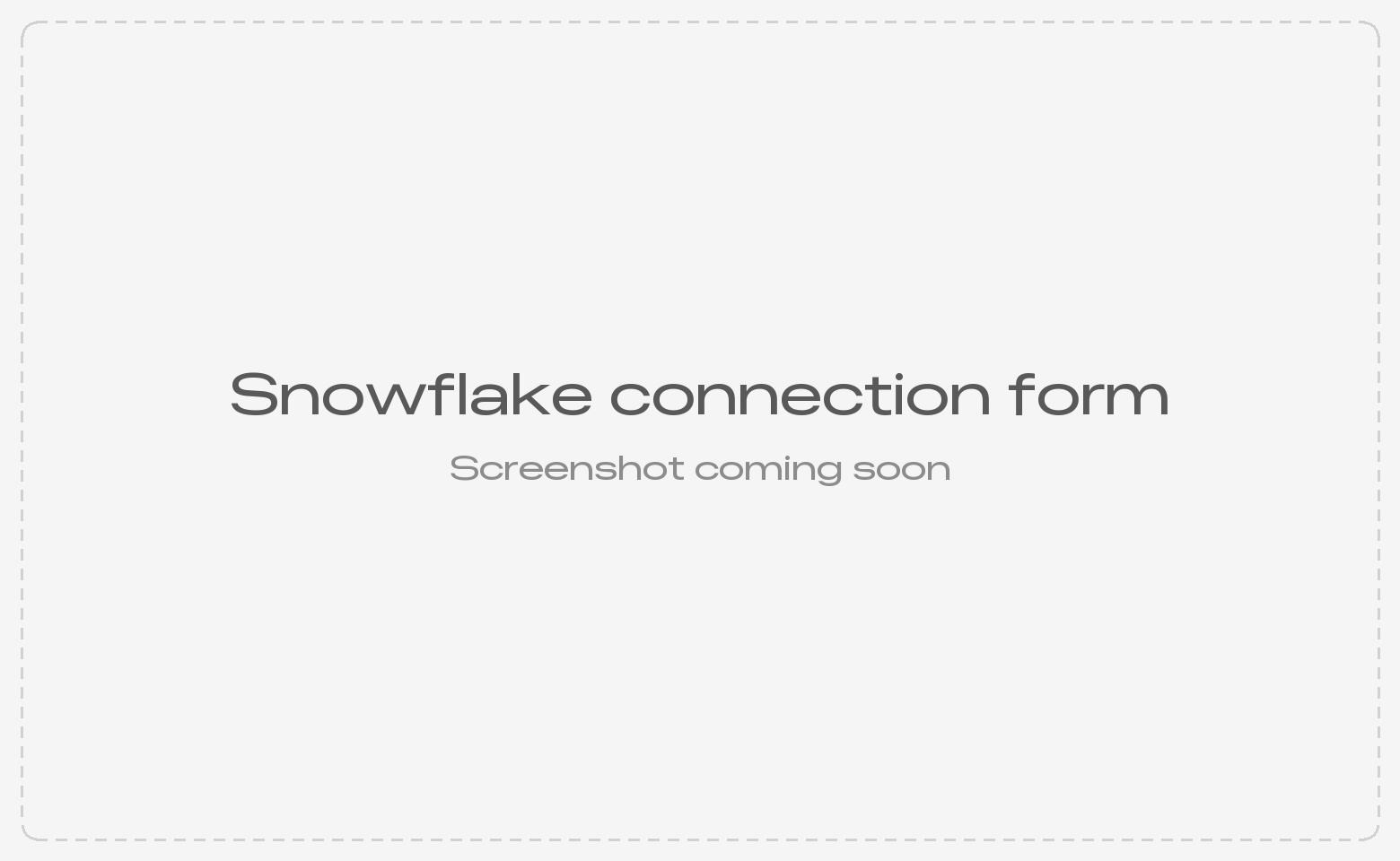 Snowflake connection form