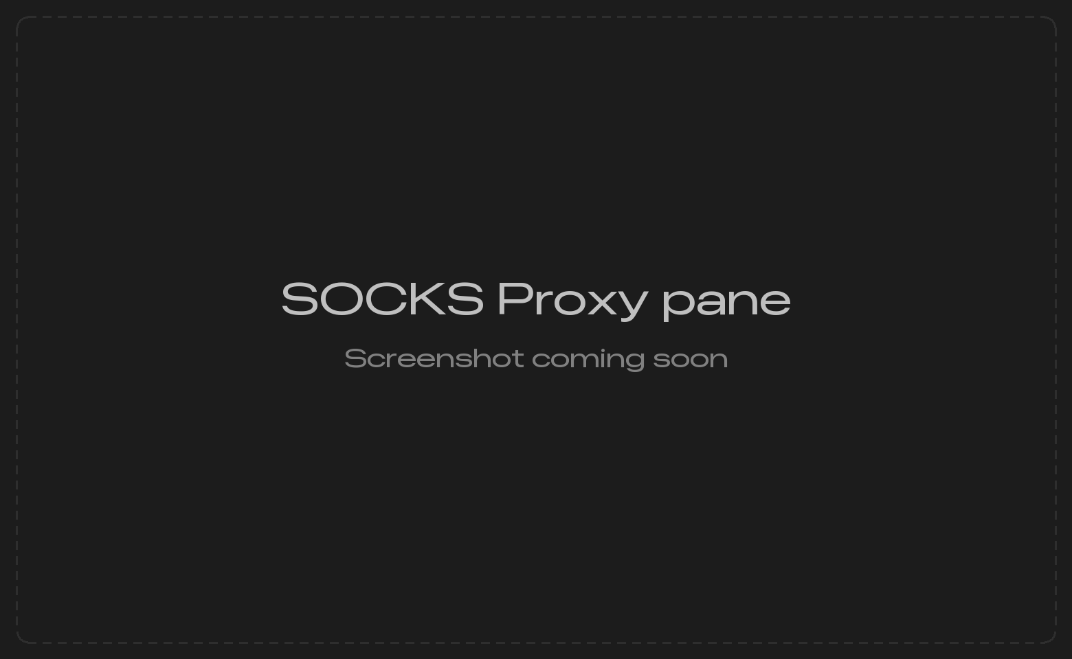 SOCKS Proxy pane