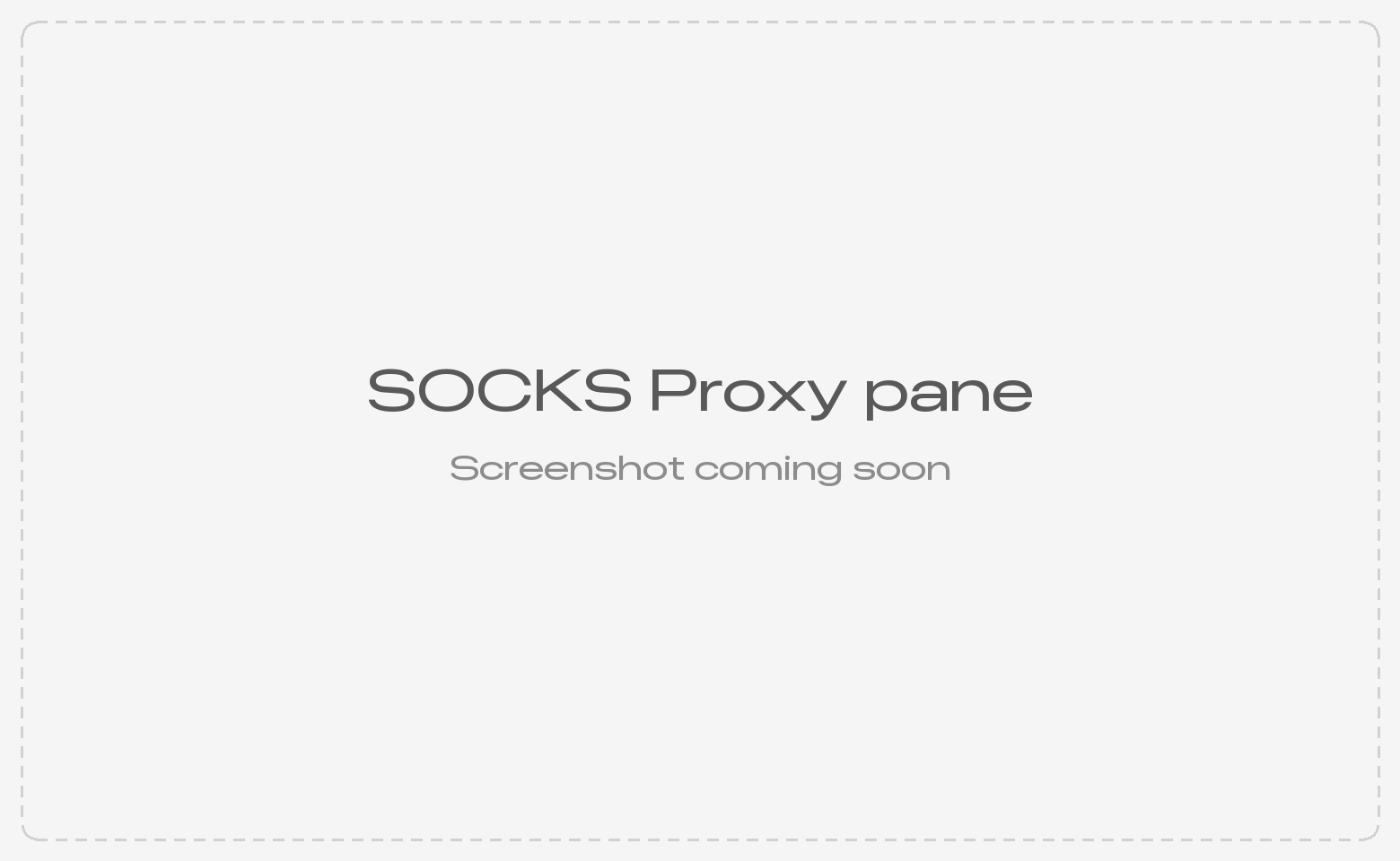SOCKS Proxy pane
