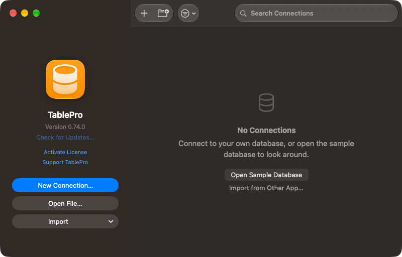 Welcome window with New Connection, Open File and Import on the left, and a search field over an empty connection list offering the sample database