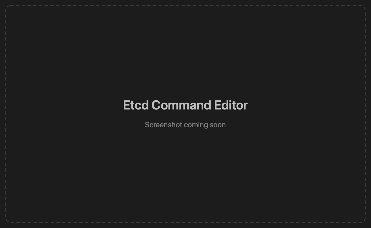 etcd command editor with a get --prefix result grid