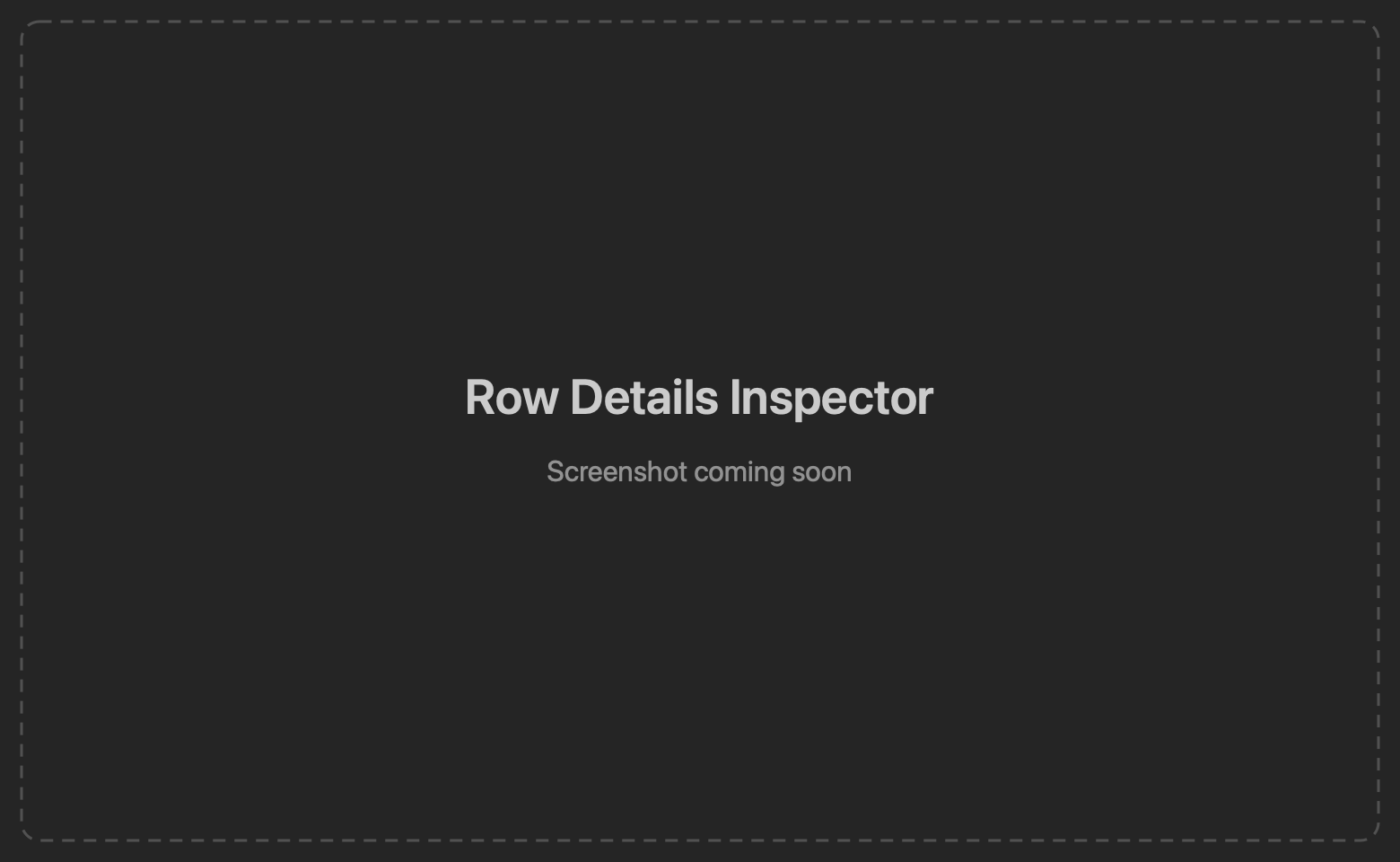Row details inspector