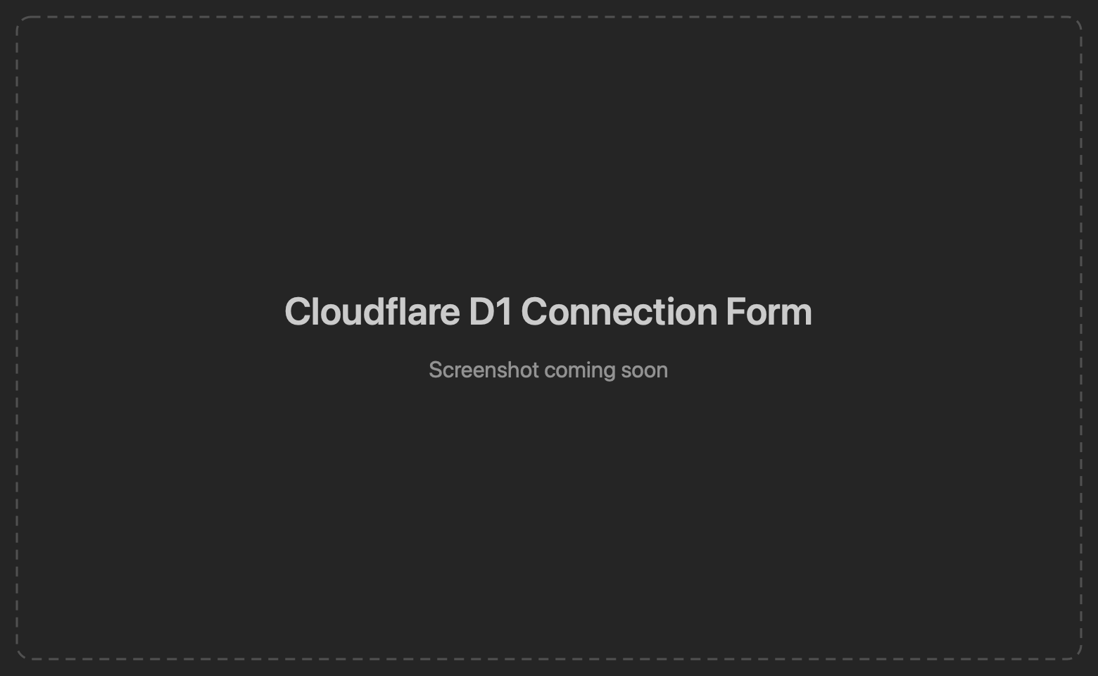 Cloudflare D1 connection form with Database, Account ID, and API Token fields