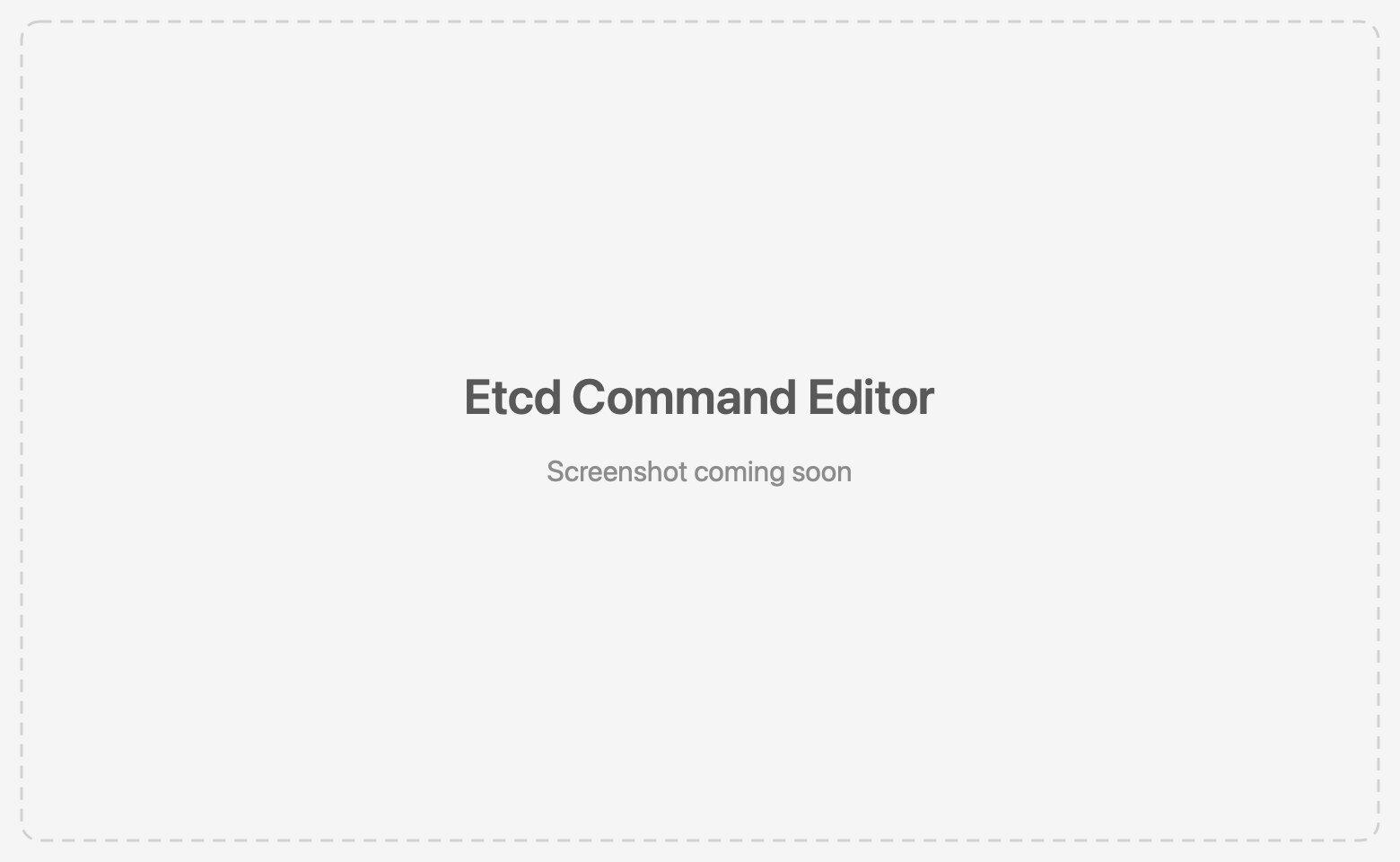 etcd command editor with a get --prefix result grid