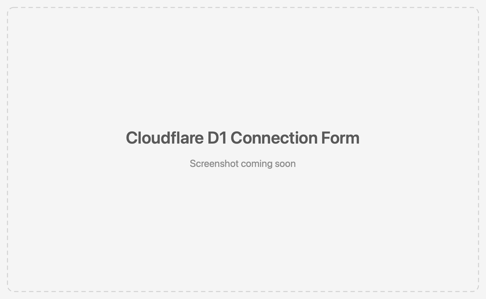Cloudflare D1 connection form with Database, Account ID, and API Token fields
