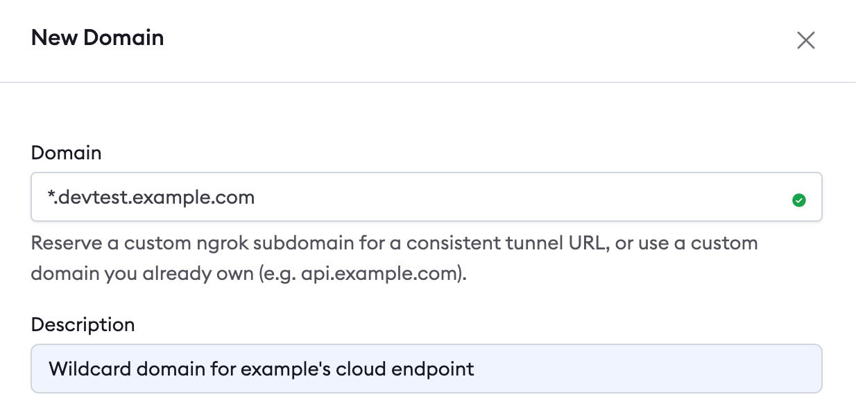 ngrok New Domain dialog with a wildcard domain *.devtest.example.com entered for reserving a custom subdomain for the developer Cloud Endpoint